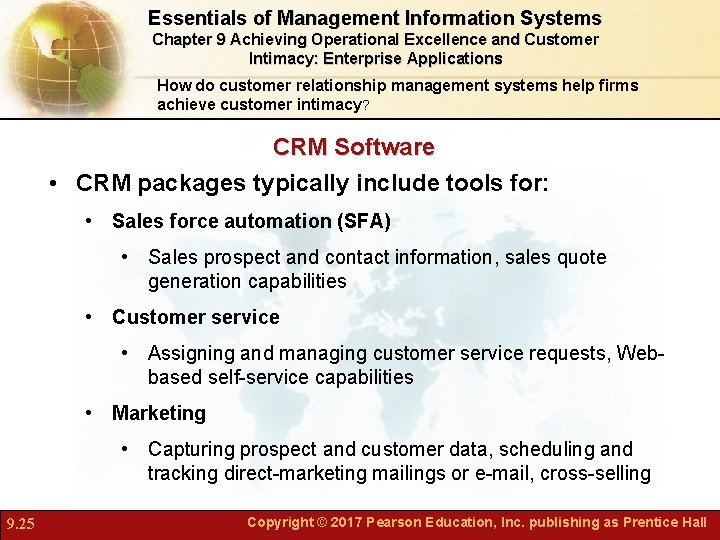 Essentials of Management Information Systems Chapter 9 Achieving Operational Excellence and Customer Intimacy: Enterprise