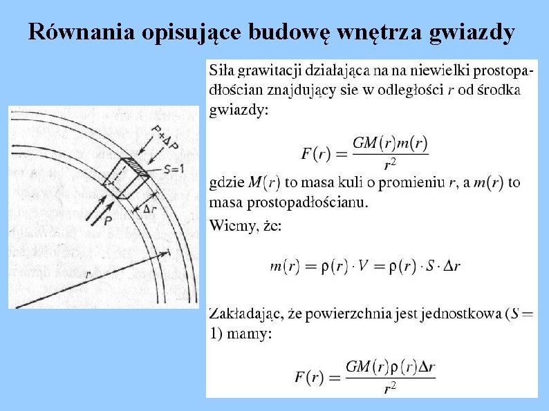 Równania opisujące budowę wnętrza gwiazdy 
