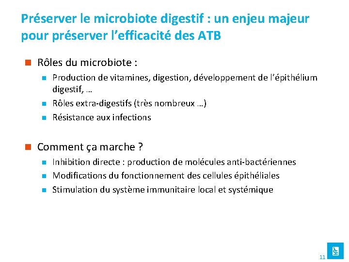 Préserver le microbiote digestif : un enjeu majeur pour préserver l’efficacité des ATB n