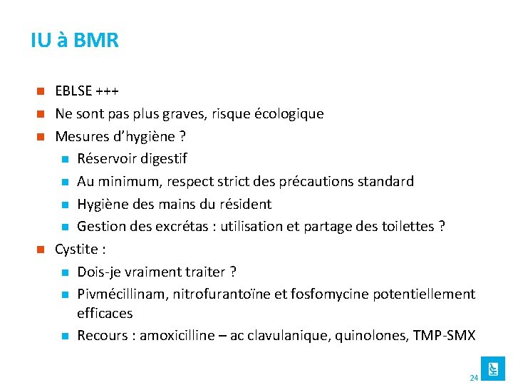 IU à BMR EBLSE +++ n Ne sont pas plus graves, risque écologique n