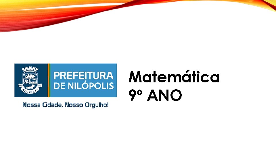 Matemática 9º ANO 