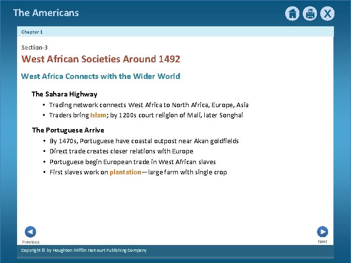 The Americans Chapter 1 Section-3 West African Societies Around 1492 West Africa Connects with