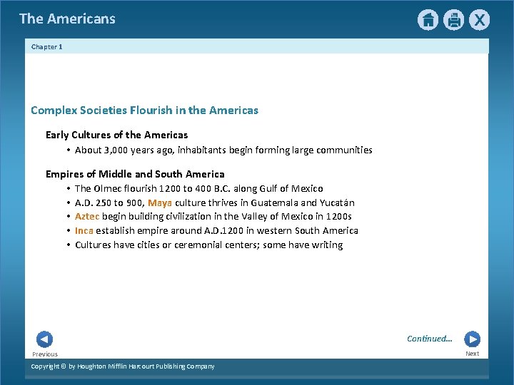 The Americans Chapter 1 Complex Societies Flourish in the Americas Early Cultures of the