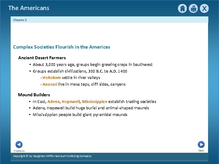 The Americans Chapter 1 Complex Societies Flourish in the Americas Ancient Desert Farmers •