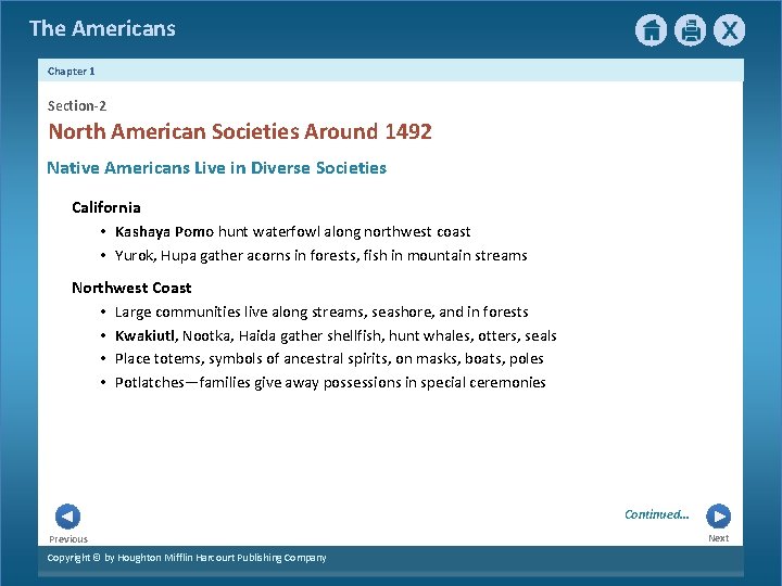The Americans Chapter 1 Section-2 North American Societies Around 1492 Native Americans Live in
