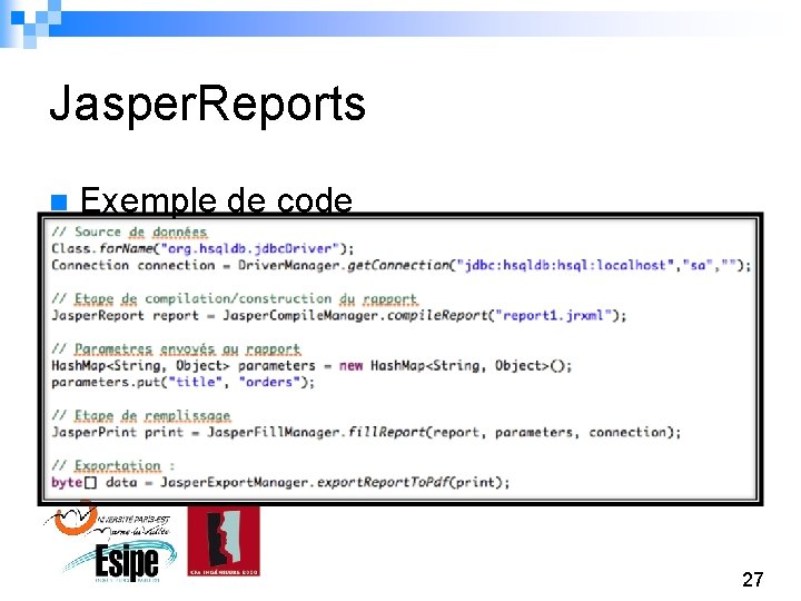 Jasper. Reports n Exemple de code 27 