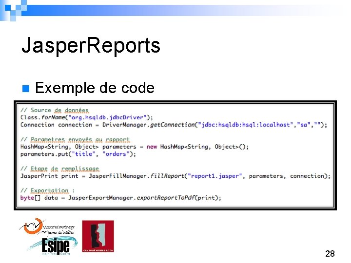 Jasper. Reports n Exemple de code 28 