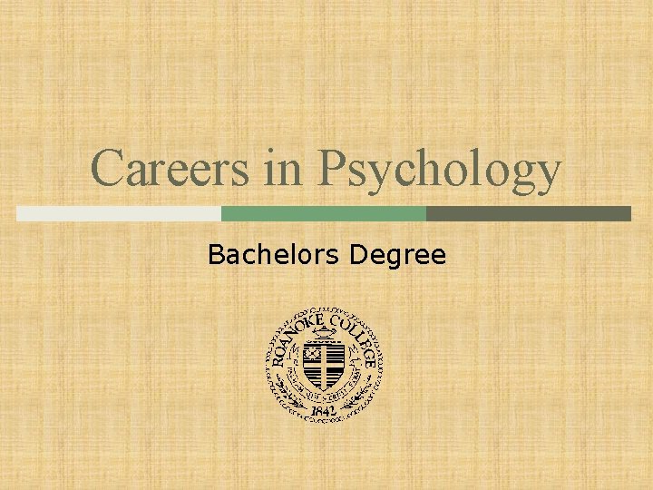 Careers in Psychology Bachelors Degree 