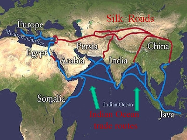 Silk Roads Indian Ocean trade routes 