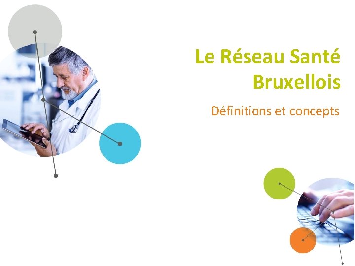 Le Réseau Santé Bruxellois Définitions et concepts 