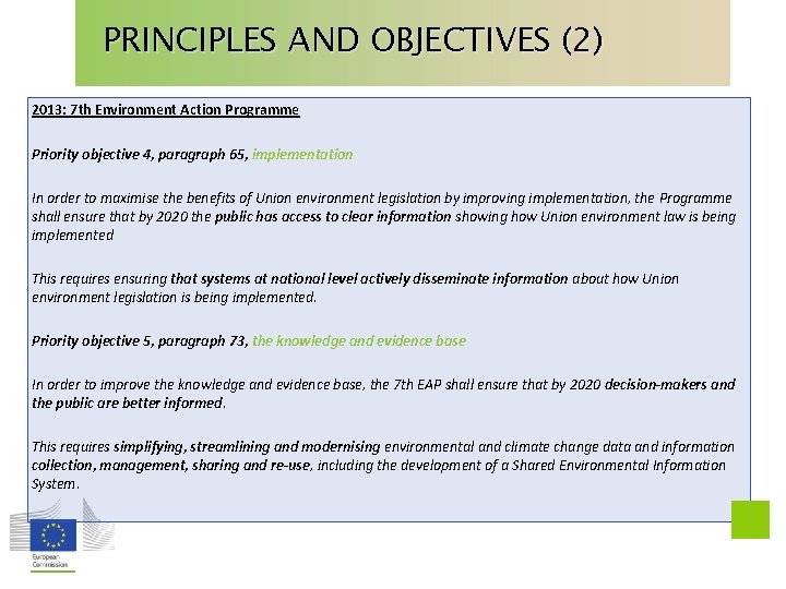 PRINCIPLES AND OBJECTIVES (2) 2013: 7 th Environment Action Programme Priority objective 4, paragraph