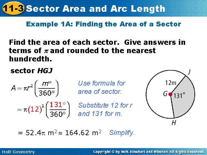 11 -3 Sector Area and Arc Length Example 1 A: Finding the Area of 11 -3 Sector Area and Arc Length Example 1 A: Finding the Area of