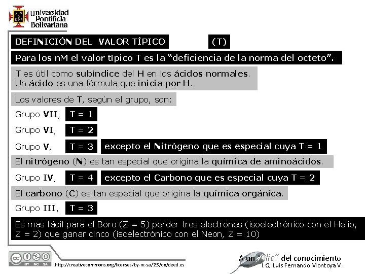 DEFINICIÓN DEL VALOR TÍPICO (T) Para los n. M el valor típico T es