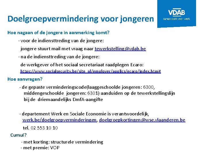 Doelgroepvermindering voor jongeren Hoe nagaan of de jongere in aanmerking komt? - voor de