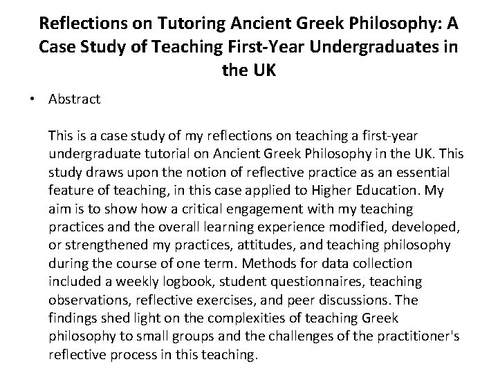 Reflections on Tutoring Ancient Greek Philosophy: A Case Study of Teaching First-Year Undergraduates in