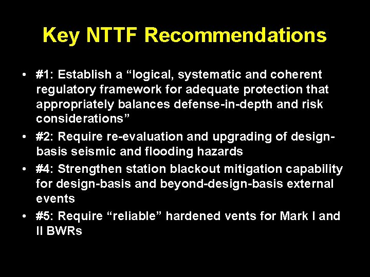 Key NTTF Recommendations • #1: Establish a “logical, systematic and coherent regulatory framework for Key NTTF Recommendations • #1: Establish a “logical, systematic and coherent regulatory framework for