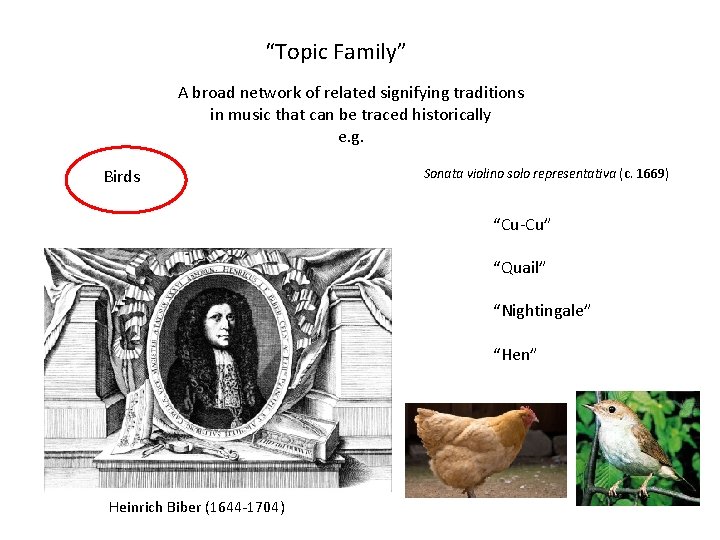 “Topic Family” A broad network of related signifying traditions in music that can be