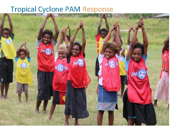 Tropical Cyclone PAM Response 