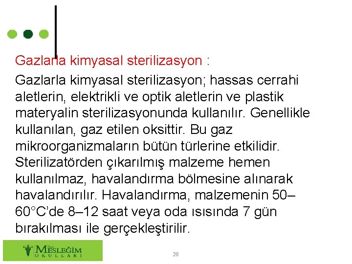 Gazlarla kimyasal sterilizasyon : Gazlarla kimyasal sterilizasyon; hassas cerrahi aletlerin, elektrikli ve optik aletlerin Gazlarla kimyasal sterilizasyon : Gazlarla kimyasal sterilizasyon; hassas cerrahi aletlerin, elektrikli ve optik aletlerin