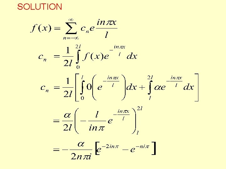 SOLUTION SOLUTION