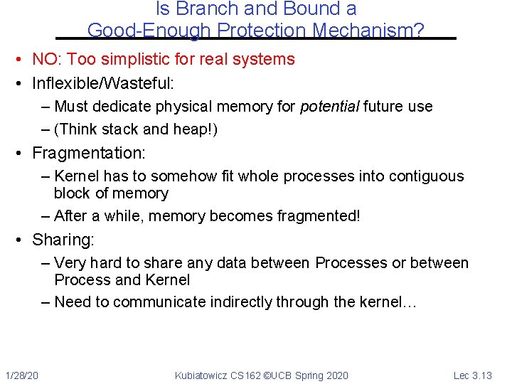 Is Branch and Bound a Good-Enough Protection Mechanism? • NO: Too simplistic for real