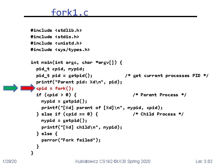 fork 1. c #include <stdlib. h> <stdio. h> <unistd. h> <sys/types. h> int main(int