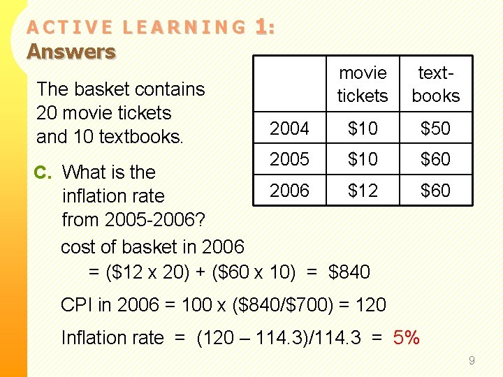 ACTIVE LEARNING Answers The basket contains 20 movie tickets and 10 textbooks. C. What
