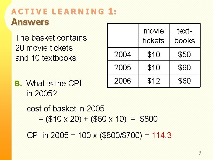 ACTIVE LEARNING Answers The basket contains 20 movie tickets and 10 textbooks. B. What