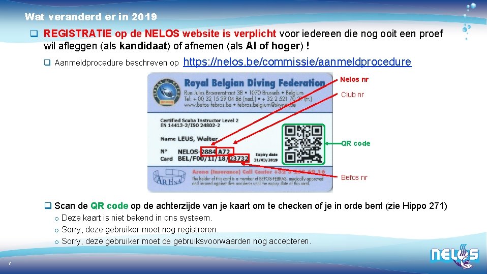 Wat veranderd er in 2019 q REGISTRATIE op de NELOS website is verplicht voor