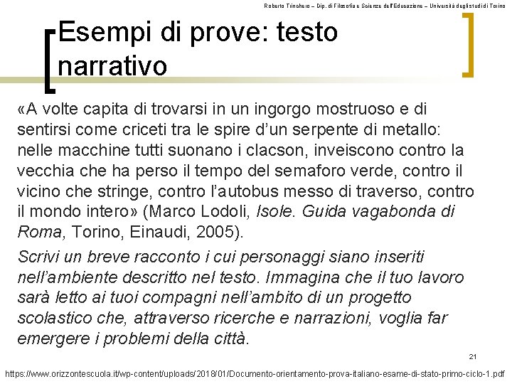 Roberto Trinchero – Dip. di Filosofia e Scienze dell’Educazione – Università degli studi di