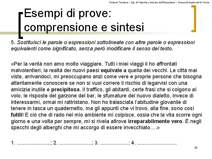 Roberto Trinchero – Dip. di Filosofia e Scienze dell’Educazione – Università degli studi di