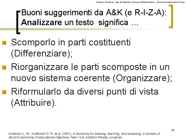 Roberto Trinchero – Dip. di Filosofia e Scienze dell’Educazione – Università degli studi di
