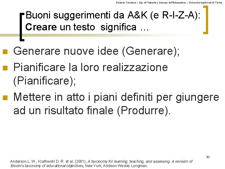 Roberto Trinchero – Dip. di Filosofia e Scienze dell’Educazione – Università degli studi di