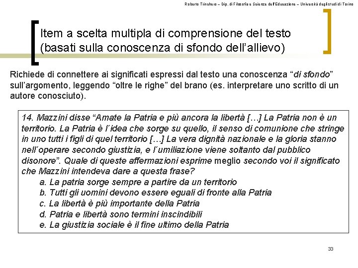 Roberto Trinchero – Dip. di Filosofia e Scienze dell’Educazione – Università degli studi di