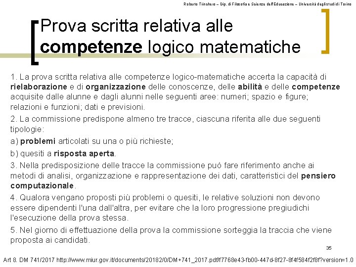 Roberto Trinchero – Dip. di Filosofia e Scienze dell’Educazione – Università degli studi di