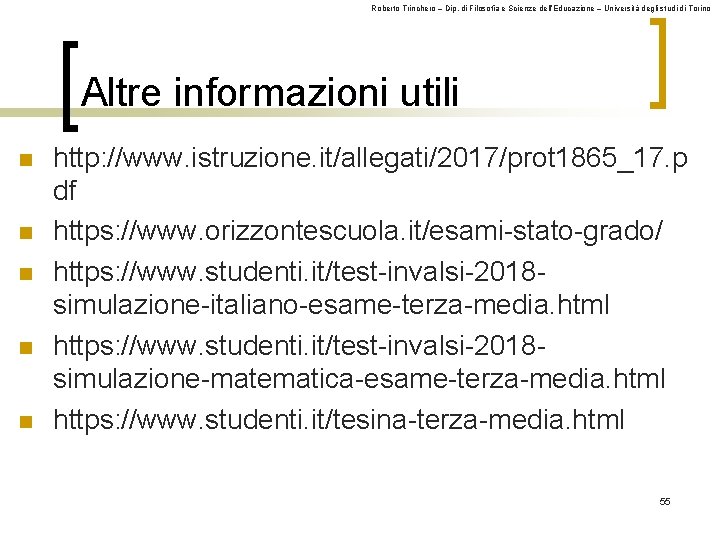 Roberto Trinchero – Dip. di Filosofia e Scienze dell’Educazione – Università degli studi di