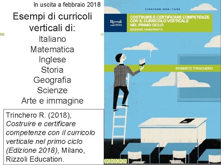 In uscita a febbraio 2018 Roberto Trinchero – Dip. di Filosofia e Scienze dell’Educazione
