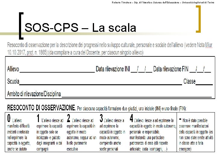 Roberto Trinchero – Dip. di Filosofia e Scienze dell’Educazione – Università degli studi di
