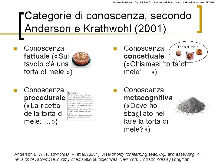 Roberto Trinchero – Dip. di Filosofia e Scienze dell’Educazione – Università degli studi di