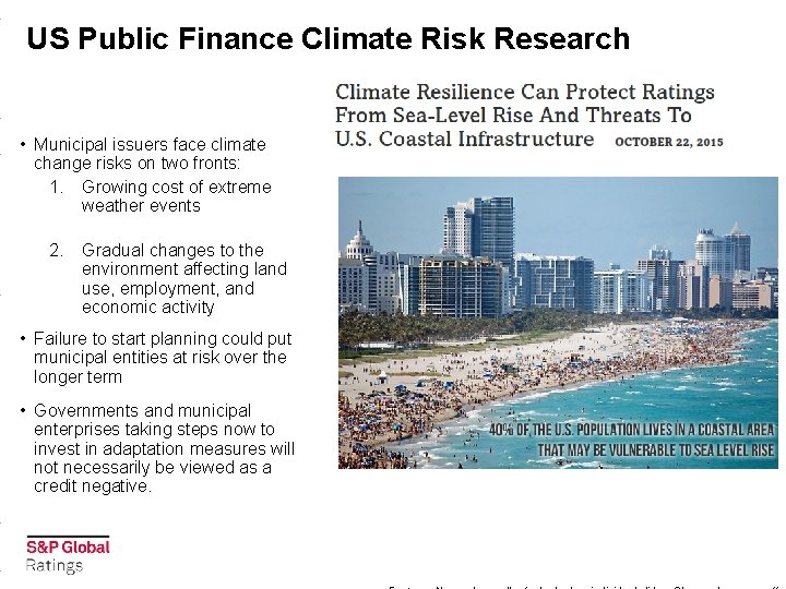 US Public Finance Climate Risk Research • Municipal issuers face climate change risks on