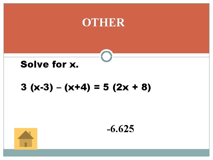 OTHER Solve for x. 3 (x-3) – (x+4) = 5 (2 x + 8)