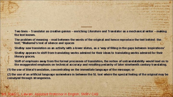  • Two lines – Translator as creative genius – enriching Literature and Translator