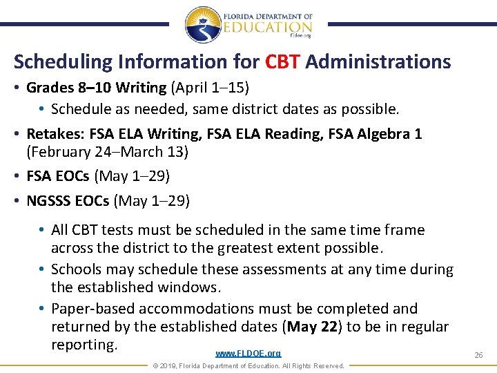 Scheduling Information for CBT Administrations • Grades 8– 10 Writing (April 1– 15) • Scheduling Information for CBT Administrations • Grades 8– 10 Writing (April 1– 15) •