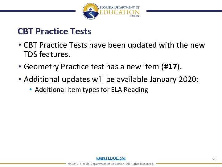 CBT Practice Tests • CBT Practice Tests have been updated with the new TDS CBT Practice Tests • CBT Practice Tests have been updated with the new TDS