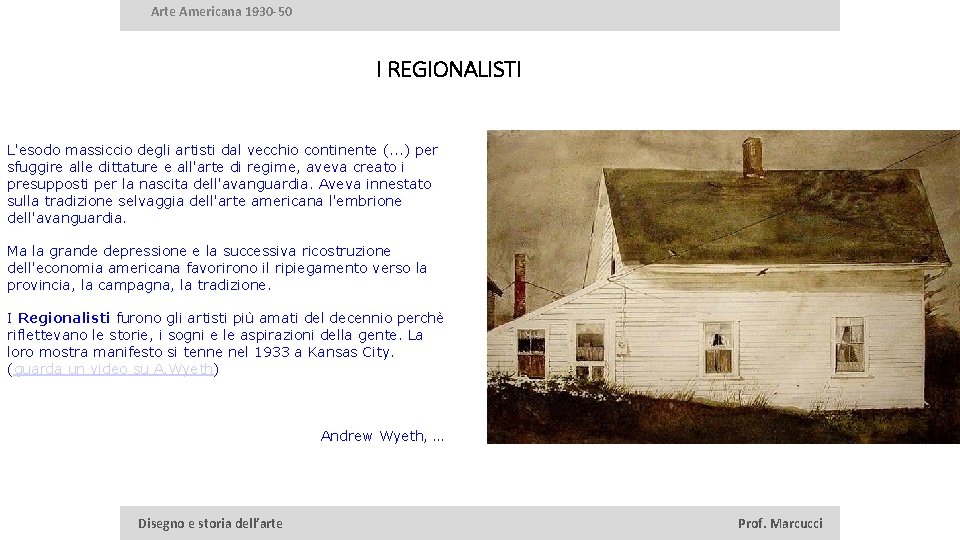 Arte Americana 1930 -50 I REGIONALISTI L'esodo massiccio degli artisti dal vecchio continente (.