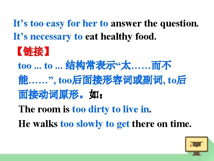 It’s too easy for her to answer the question. It’s necessary to eat healthy
