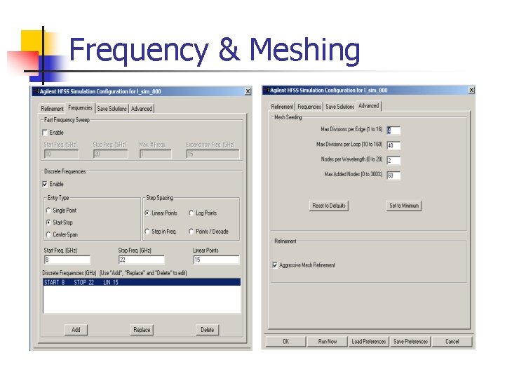 Frequency & Meshing 