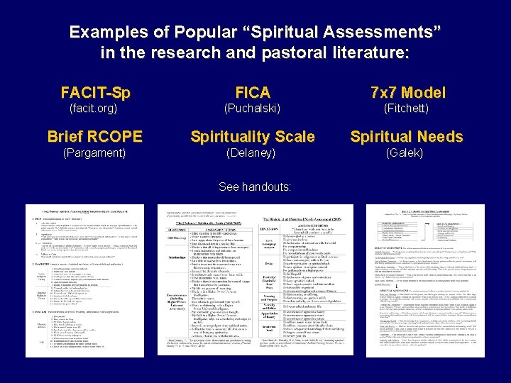 Examples of Popular “Spiritual Assessments” in the research and pastoral literature: FACIT-Sp FICA 7