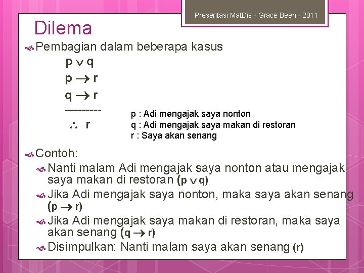 Presentasi Mat. Dis - Grace Beeh - 2011 Dilema Pembagian dalam beberapa kasus p