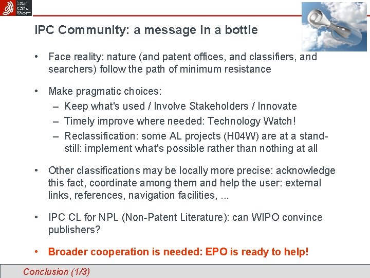 IPC Community: a message in a bottle • Face reality: nature (and patent offices,